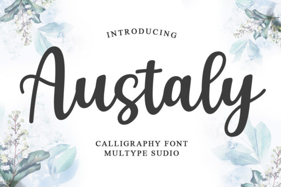 Austaly: A Handwritten Font for Creative Campaigns