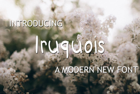Iruquois Font for Creative Projects