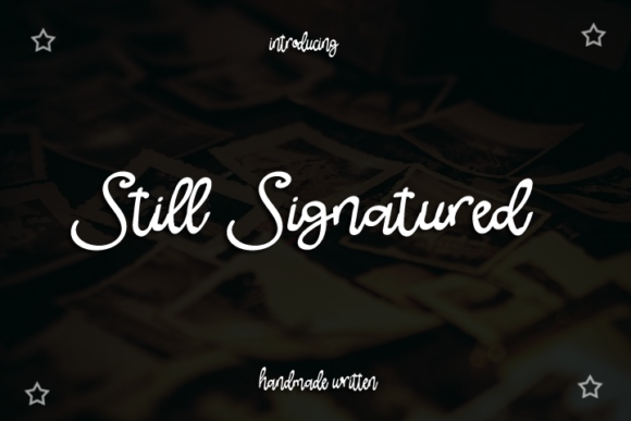 Still Signatured Font for Creative Projects