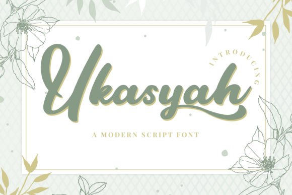 Ukasyah: Elegant Handwritten Font for Business